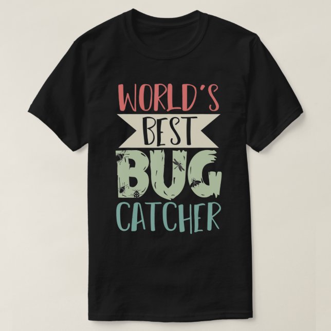 Bug Catcher Insect Collector Entomologist Biologis T Shirt (Design framsida)