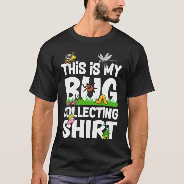 Bug  Insect Science This is My Bug Collecting Outf T Shirt (Framsida)
