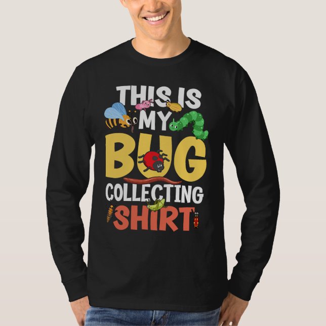 Bug  Insect Science This is My Bug Collecting Outf T Shirt (Framsida)
