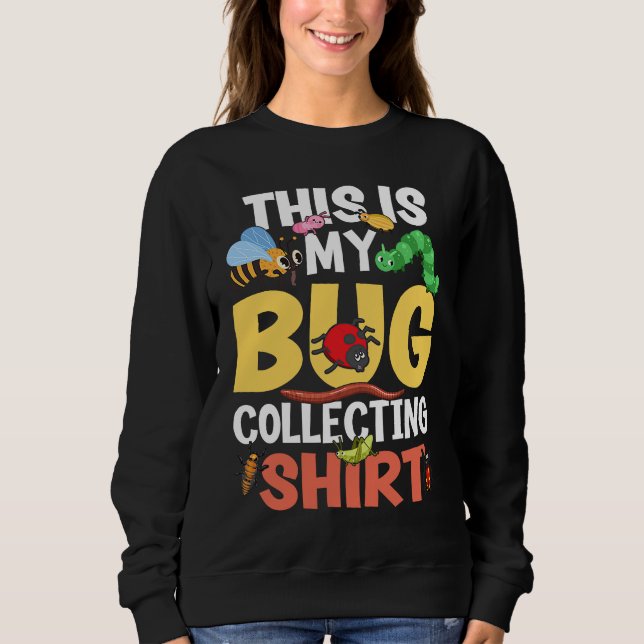 Bug  Insect Science This is My Bug Collecting Outf T Shirt (Framsida)
