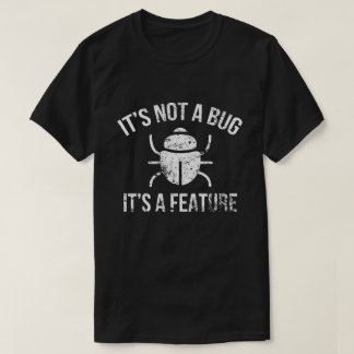 Bug Programmierer T Shirt