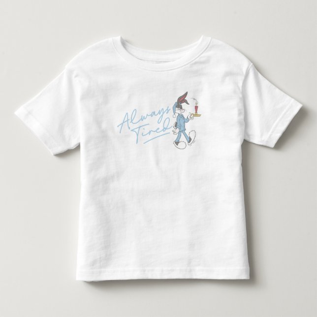 BUGS BUNNY™ Alltid Trött T Shirt (Framsida)
