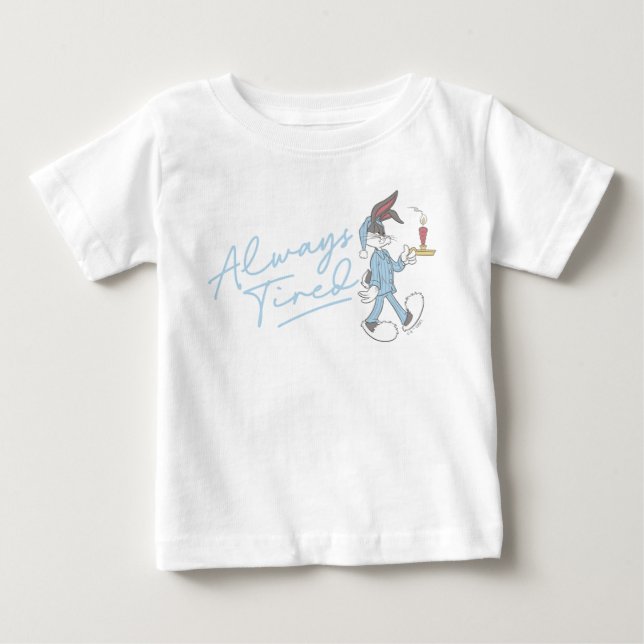 BUGS BUNNY™ Alltid Trött T Shirt (Framsida)