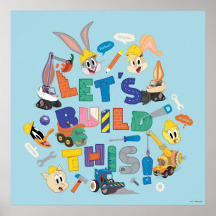 BUGS BUNNY BUILDERS™  "Låt oss bygga detta" Collag Poster