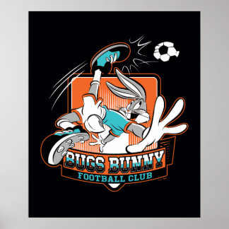 BUGS BUNNY™ Fotbollsklubbsmärke Poster
