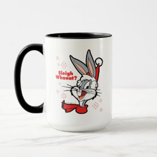 BUGS BUNNY™ "Sleigh Whaaat?" Mugg