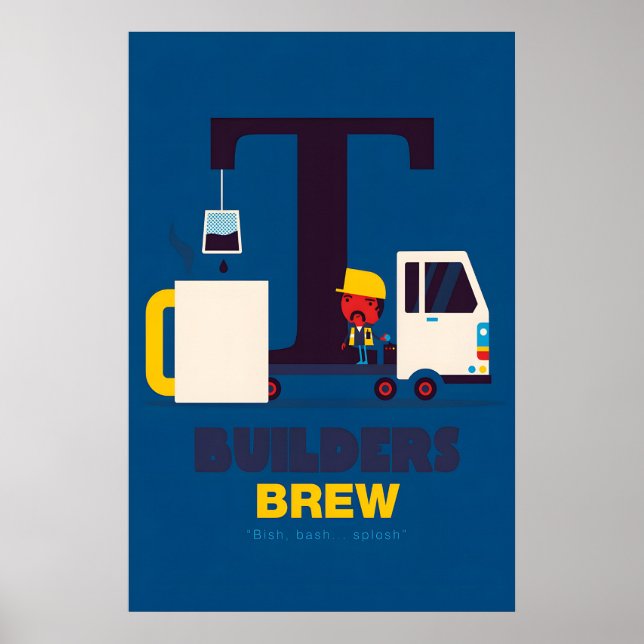 Builders Brew Tea Poster by Spencer Wilson (Framsidan)