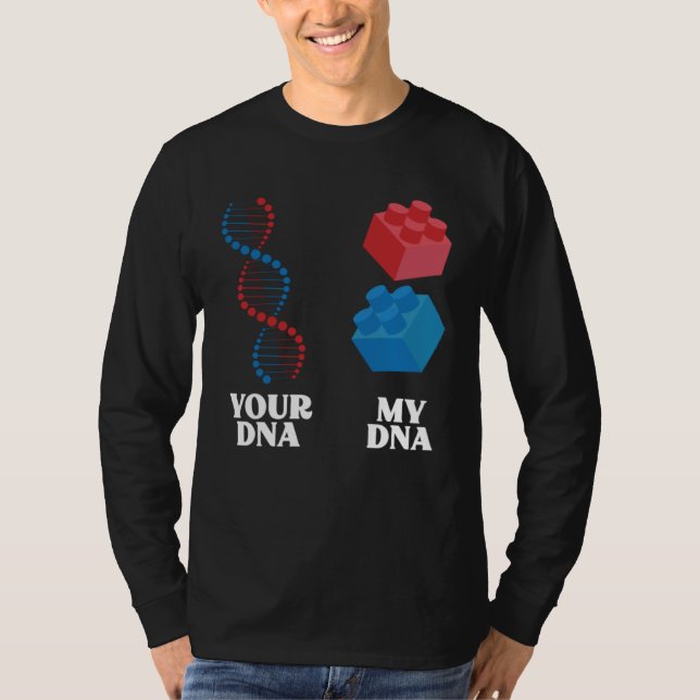 Building Bock My DNA Master Builder Toy Bricks T Shirt (Framsida)