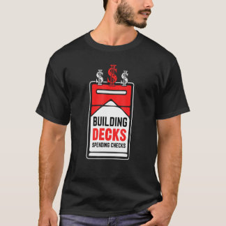 Building Decks Spending Checks Game Card Collector T Shirt