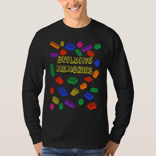 Building Memories Plastic Bricks Building Blocks B T Shirt (Framsida)