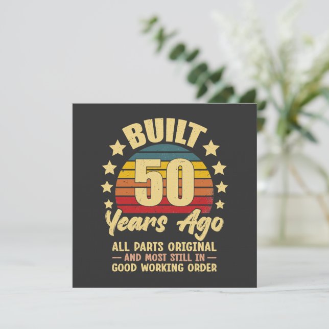 Built 50 Years Ago All Parts Original 50 Birthday Inbjudningar (Stående Fram)