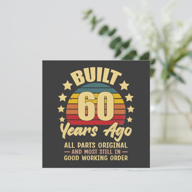 Built 60 Years Ago All Parts Original 60 Birthday Inbjudningar (Stående Fram)