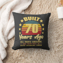 Built 70 Years Ago All Parts Original 70th Birthda