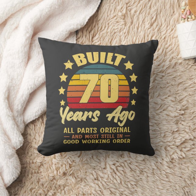 Built 70 Years Ago All Parts Original 70th Birthda Kudde (Filt)