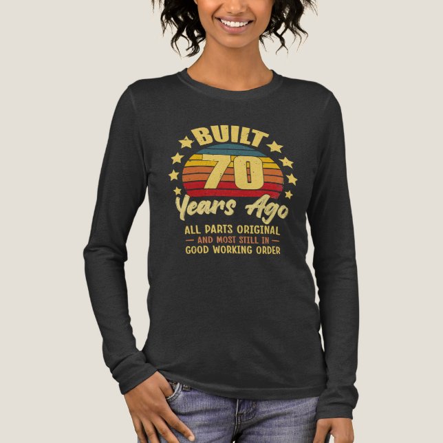 Built 70 Years Ago All Parts Original 70th Birthda T Shirt (Framsida)