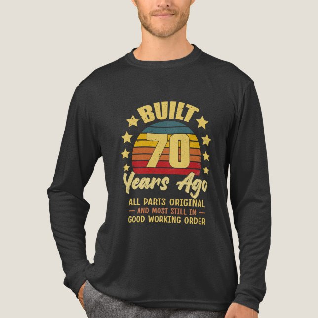 Built 70 Years Ago All Parts Original 70th Birthda T Shirt (Framsida)