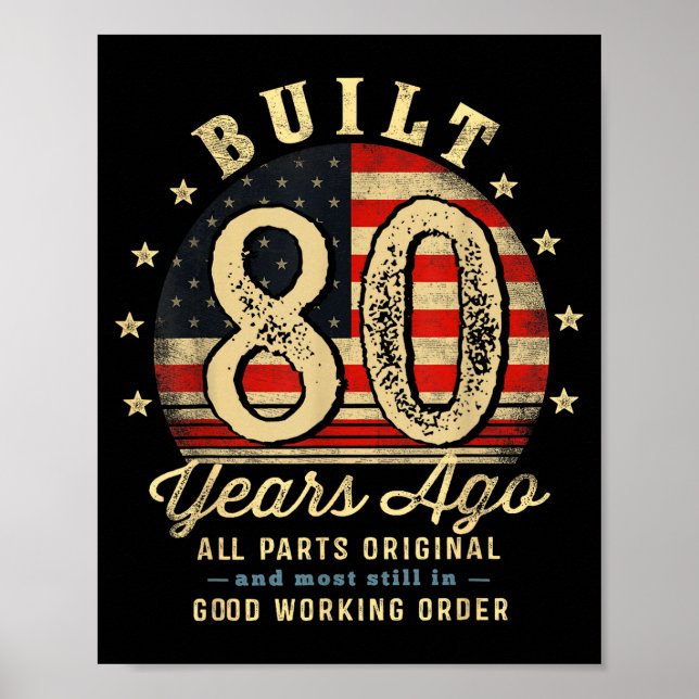 Built 80 Years Ago Funny 80th Birthday Usa Flag  Poster (Framsidan)