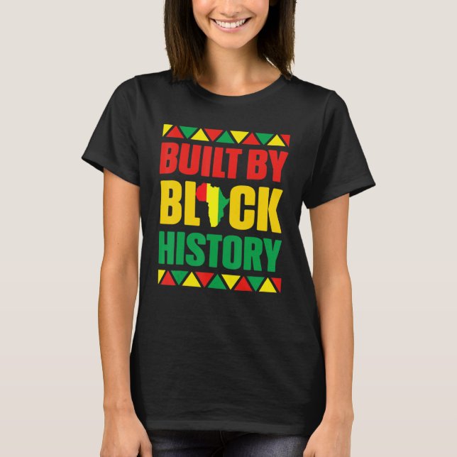Built By Black History Month Afro Frican Pride Men T Shirt (Framsida)