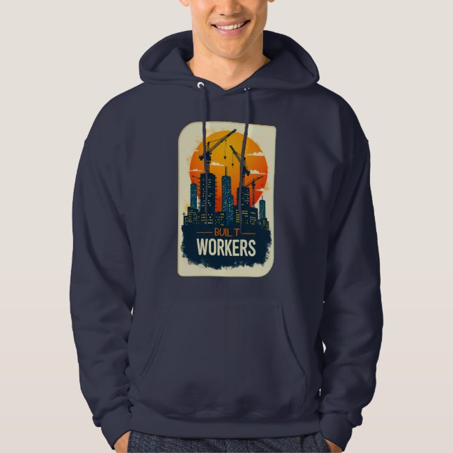 Built by Workers Vintage Construction Design Hoodie (Framsida)