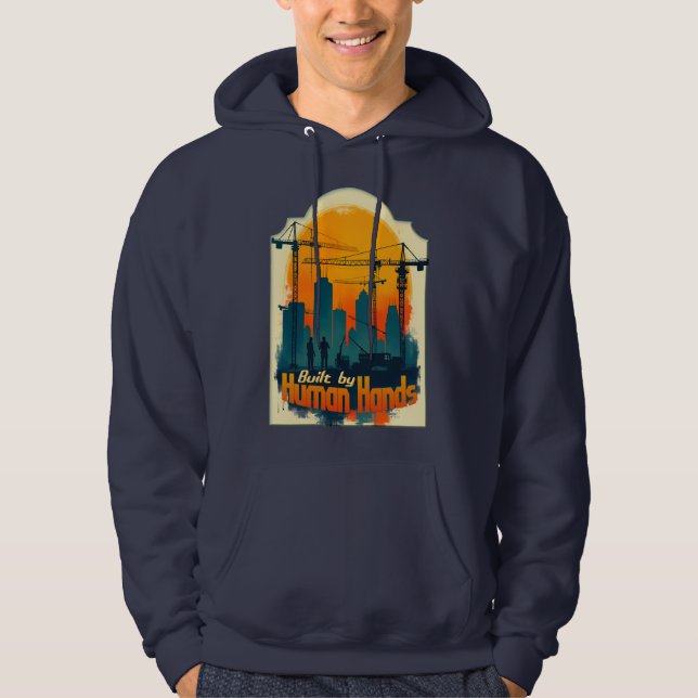 Built by Working Hands Labor Day Construction Desi Hoodie (Framsida)