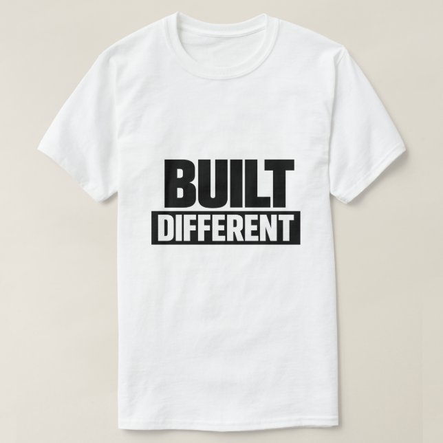 Built Different T Shirt (Design framsida)