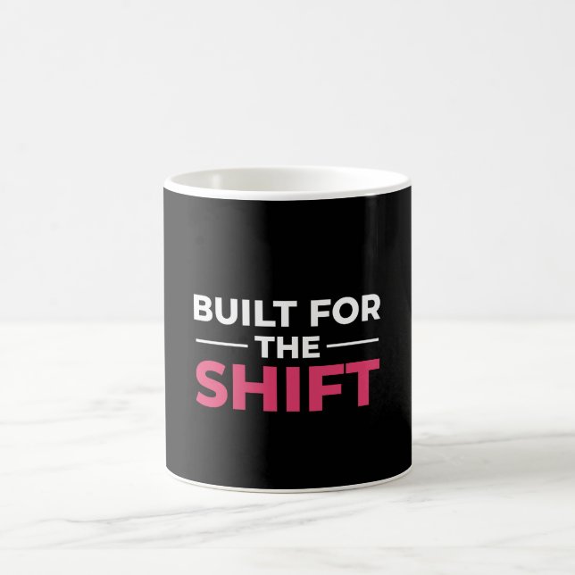 Built For The Shift Nurse Mug - Nurse Gift  Kaffemugg (Center)