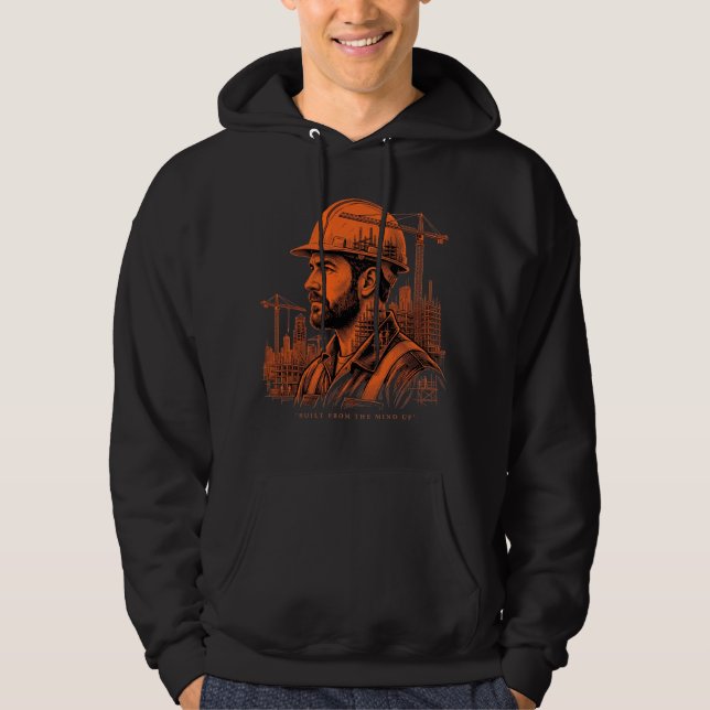 Built From The Mind Up Construction Gift Hoodie (Framsida)