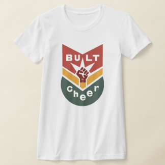 BUILT TO CHEER Raised-Fist Badge T Shirt