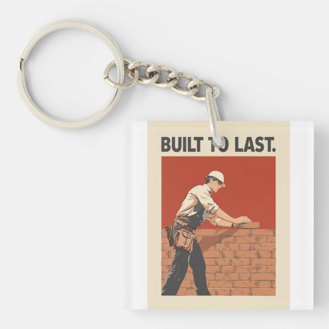 Built To Last Mason Construction Worker Art - Prof (Framsidan)