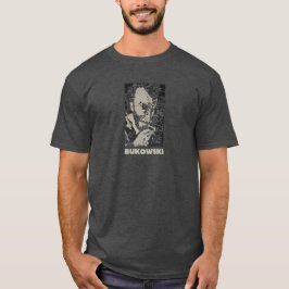 Bukowski T-shirt