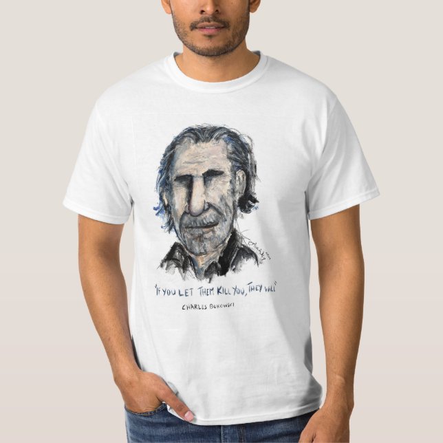 Bukowski Tee Shirt (Framsida)