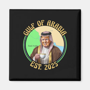 Bukt i Arabien Est 2025 Funny Trump Vintage Arabia Magnet