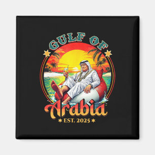 Bukt i Arabien Est 2025 Funny Trump Vintage Arabia Magnet