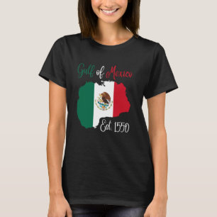 Bukt i Mexiko Karta Mexikanska Flagga Est. 1550 De T Shirt