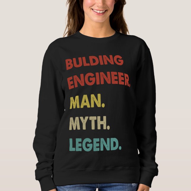 Bulding Engineer Man Myth Legend  1 T Shirt (Framsida)