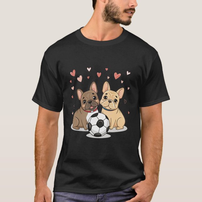 Buldog Francés with soccer ball Valentine's Day T Shirt (Framsida)