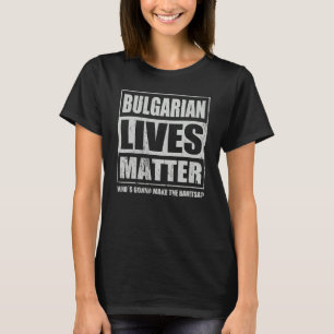 Bulgariska Banitsa Banica Banitza Food Specialty C T Shirt