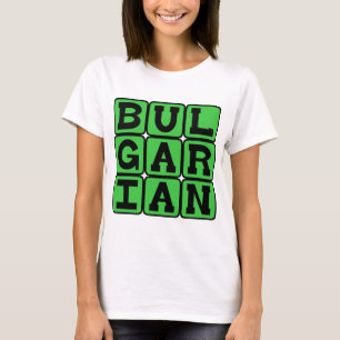 Bulgariska, Språk i Bulgarien T-shirt