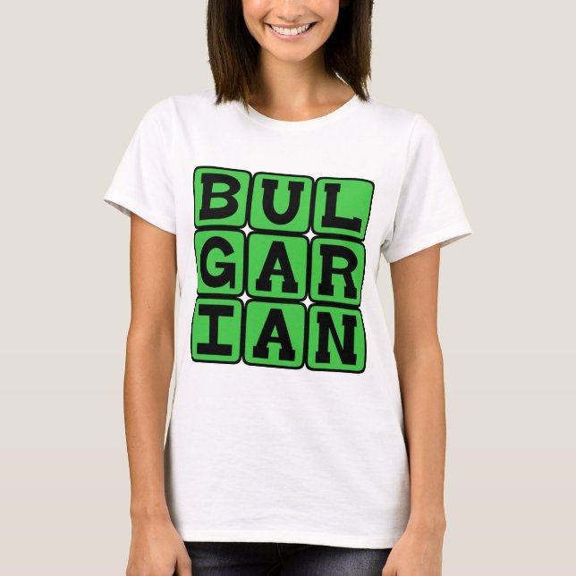 Bulgariska, Språk i Bulgarien T-shirt (Framsida)