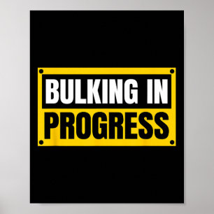 Bulkning Pågår Rolig Viktlyftning Bodybuilding Poster