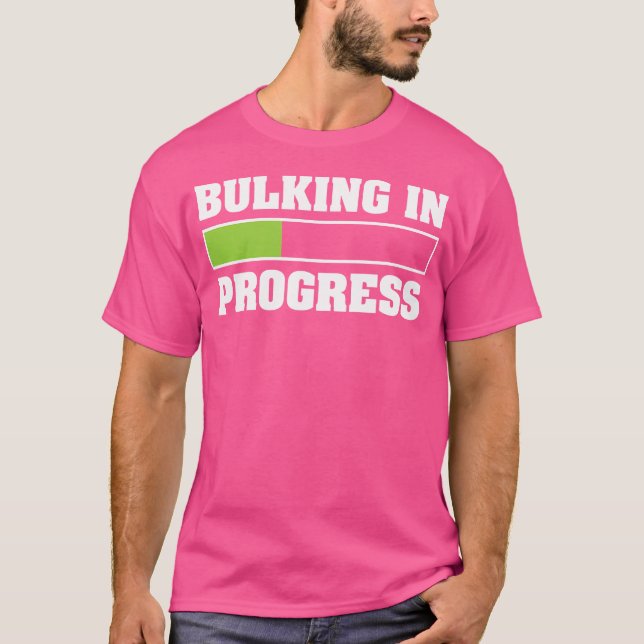 Bulkning under förlopp är en fin viktning av Bodyb T Shirt (Framsida)