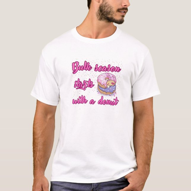 Bulksäsongen börjar med en matta t shirt (Framsida)