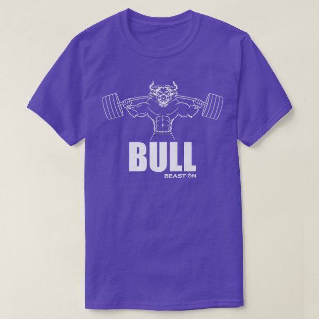 Bull Beast on Fitness Gym Motivation Fitness Sayin T Shirt (Design framsida)