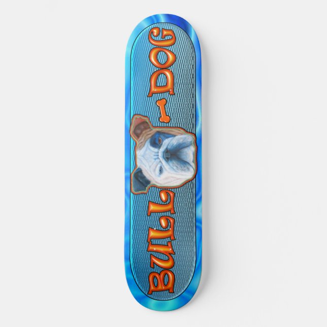 Bull Dog Skateboard (Framsida)