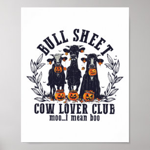 Bull Lakan Cow Älskare Klubb Moo I Elak Hoo Cow Gh Poster