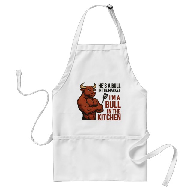 Bull Market Meets Kitchen Humor Apron Förkläde (Framsidan)