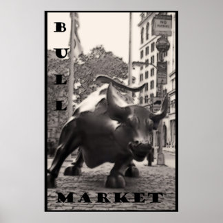 BULL MARKET POSTER