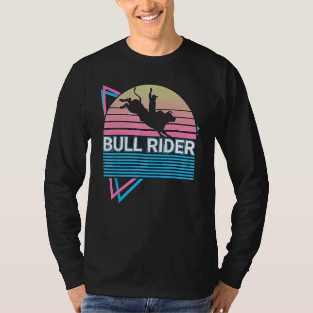Bull Rider Bull Riding T Shirt (Framsida)