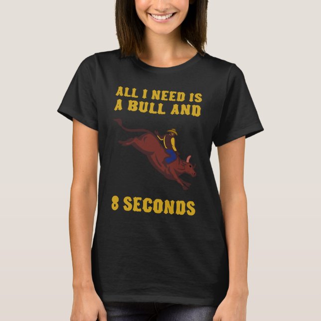 Bull Rider Bull Rodeo T Shirt (Framsida)