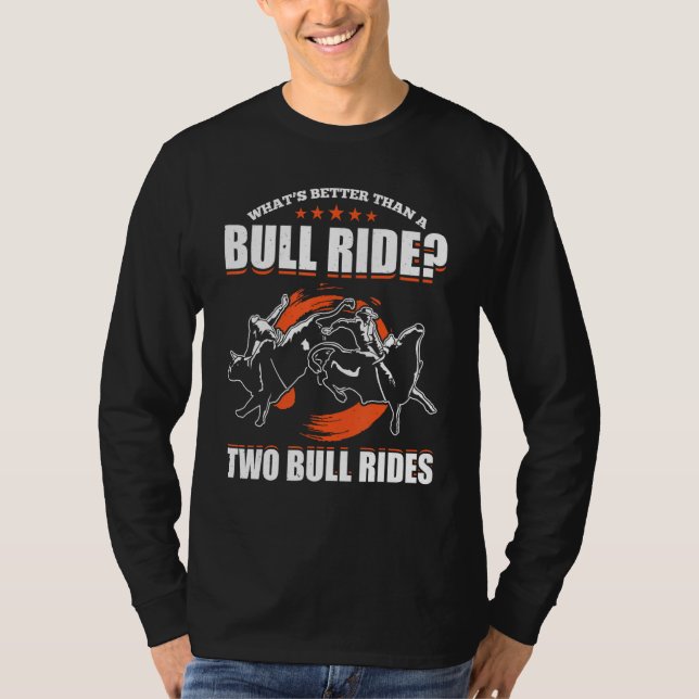 Bull Riding For Bull Rider Rodeo Athlete Future Bu T Shirt (Framsida)